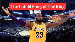 LeBron James The Untold Rise of a King 👑  Secrets, Struggles & The Legacy Beyond Basketball