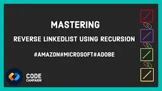 Reverse Linked List in Recursive Manner (Data Structures and Algorithms #31)(Linked List #5)