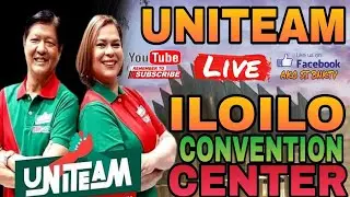BBM SARA UNITEAM ILOILO CONVENTION CENTER