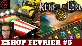 ESHOP F&eacute;vrier 2020 #5 | CRASH DRIVE Et RUNE LORD Sur SWITCH En Fran&ccedil;ais | Gameplay Face Commentary