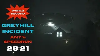 Greyhill Incident Any% Speedrun [WR]