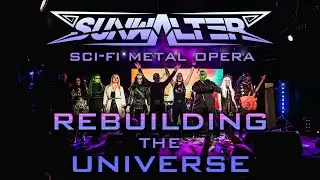 Sunwalter - Rebuilding The Universe (Sci-Fi Metal Opera)