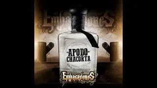 Por apodo soy Chacorta - Empacadores de Durango (Estudio 2021)