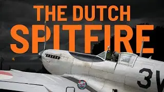 The Dutch Spitfire | Supermarine Spitfire Mk. IX Walk Around