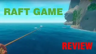 Raft Review in 2020 