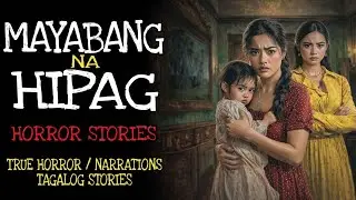 MAYABANG NA HIPAG | Kulam True Story