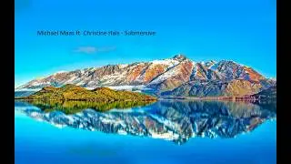 Michael Maas ft  Christine Hals   Submersive (Extendedx2)