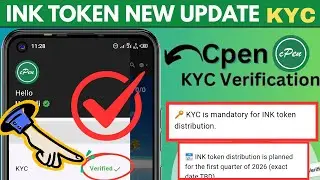 INK Token New Update | KYC Verification Mandatory | INK Distribution 2026 #cpen