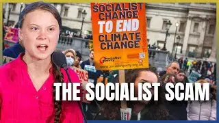 The Social and Environmental Justice Scam: How Socialism Is Destroying the Planet