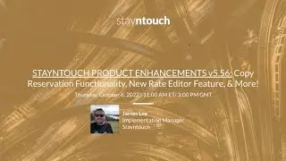 Stayntouch Product Enhancements v5.56: Copy Reservations, New Rate Editor Features, & More!