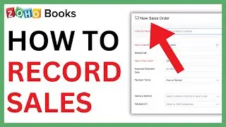 Как регистрировать продажи в Zoho Books [КРАТКОЕ РУКОВОДСТВО]