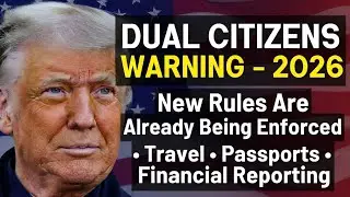 Dual Citizenship Rules&nbsp;2026&nbsp;Explained: New U.S. Travel,Passport, and Reporting Changes You Must Know