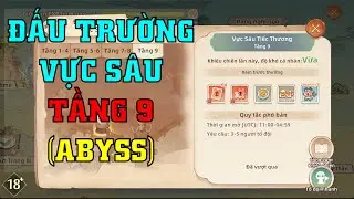 [Nhật Ký Cấp 60] Đấu Trường Vực Sâu: Tầng 9 | Abyssal Arena 9 | Tree Of Savior Neverland