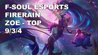 F-Soul Esports FireRain Top Zoe vs Cassiopeia - KR Challenger Patch 10.9