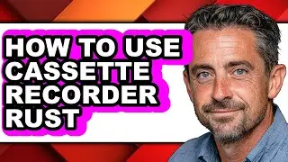 How to Use Cassette Recorder Rust - Easy Guide
