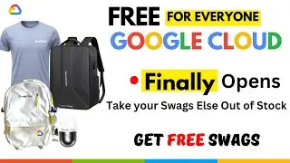 Get Your Google Cloud Swag before it gets OUT OF STOCK || Google Cloud Arcade Facilitator Swags