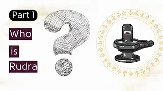 Who is Rudra? | What are Ekadasa Rudra & Ten Indriyas and Manas | Rudrabhishekam Part-1 | Karishye