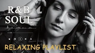 【R&B Soul】Romantic Soul & R&B Groove – Smooth Chill Mix for Lovers and Dreamers