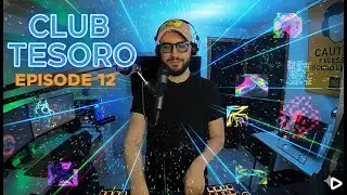 Club Tesoro Episode 12 || Minimal Techno, House, EDM, Afro House & Trance
