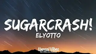 ElyOtto - SugarCrash!