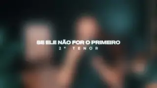 Kit de Voz - Margem Norte - Se Ele Não For o Primeiro (2° Tenor)