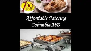 Affordable Catering Columbia MD