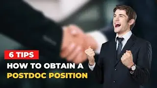 How To Obtain A Postdoc Position | How To Get A Postdoctoral Fellow Job | Postdoctoral Associate