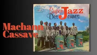 Kompa Retro | Jazz Des Jeunes - Machann Cassave [1961]
