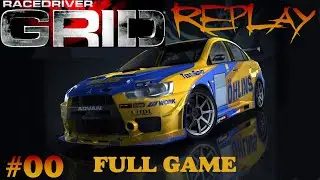 GRID (2008) - Gameplay Walkthrough Part 00 - Start (Full Game) 4K 60FPS