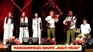 Marijampolės modernaus folkloro grupė „Balti vėjai