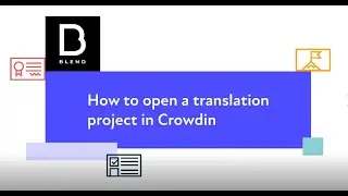 How to open a translation project in Crowdin - Tranlation Platform