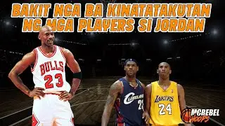 Bakit nga ba kinatatakunan ng mga players si Michael Jordan