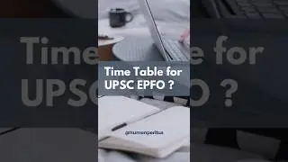 Time Table for UPSC EPFO 2023 | Study Plan | Human Peritus #shorts #upscepfo
