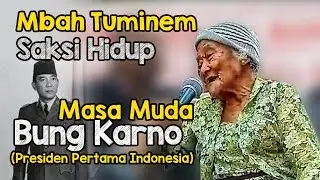 Saksi Hidup Masa Muda Bung Karno (Presiden Pertama Indonesia)