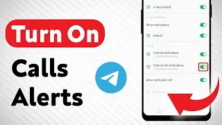 How to Turn On Calls Notifications on Telegram (Updated)