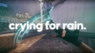 Crying for Rain // valorant edit