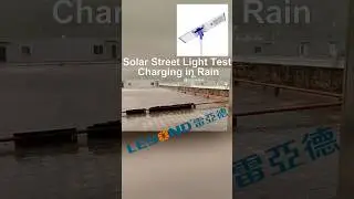 Do Solar Street Lights Work in Heavy Rain? 🌧️ Real Charging & Lighting Test #solarstreetlight #ip66