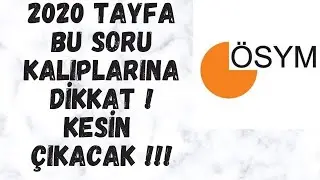 TYT Türkçe’de Garanti Çıkacak Soru Kalıpları!!!