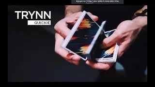 Tutorial: TRYNN by Ladislas Toubart | Quickie | Cardistry Touch