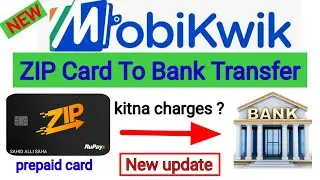 mobikwik zip card to bank transfer | mobikwik zipcard to bank account transfer |