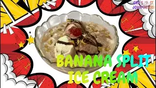 Banana Split Ice cream (PARTY SIZE!)
