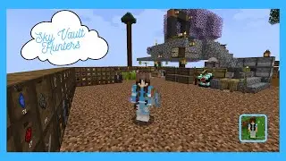 Sky Vault Hunters SMP!! Ep 7