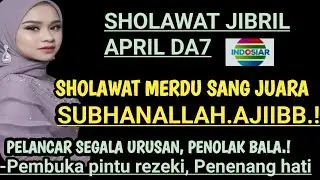 SHOLAWAT MERDU DEDE APRIL DA7,ANAK AJAIB SUBHANALLAH BIKIN HATI ADEM AYEM,REZEKI PUN MENGALIR DERAS