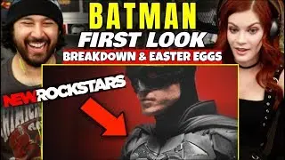 BATMAN - First Look BREAKDOWN & EASTER EGGS | REACTION!!!