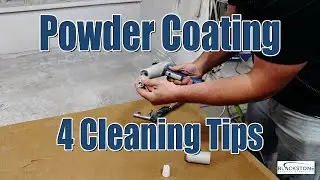 Powder Coating - 4 Cleaning Tips