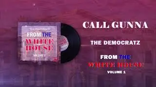 The Democratz - Call Gunna