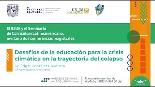 Desaf&iacute;os de la educaci&oacute;n para la crisis clim&aacute;tica en la trayectoria del colapso