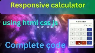 how to make a responsive calculator using html css and js | no talking
