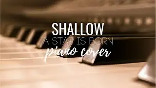 Lady Gaga, Bradley Cooper - Shallow (A Star Is Born) | Heidi Muszynski Piano Cover