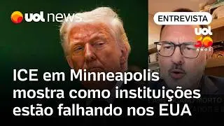 Caso ICE em Minneapolis mostra como instituições estão falhando nos EUA de Trump, analisa professor